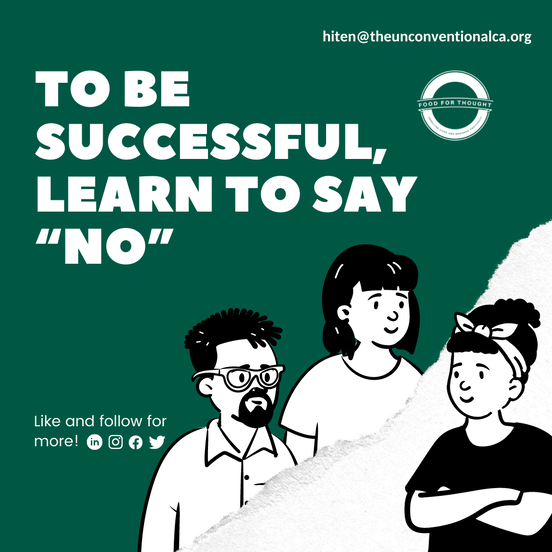 To be successful, learn to say “NO”…