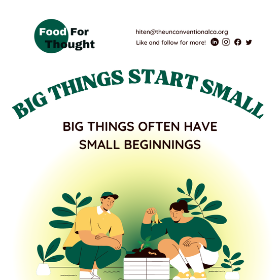 BIG things start small…